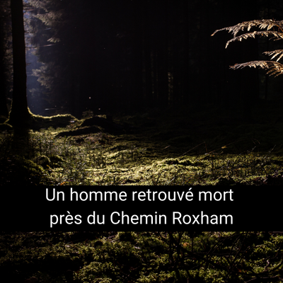 un mort près du chemin Roxham