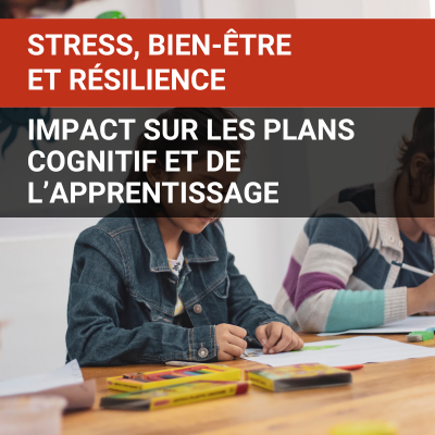 Visuel. Educere. Stress, bien-être et résilience