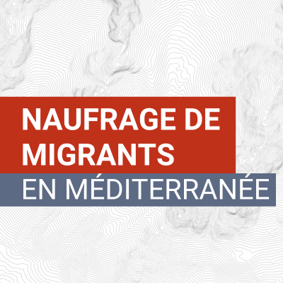 Naufrage de migrants en méditerranée