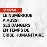 Numérique et crise humanitaire